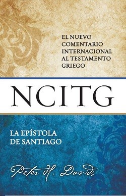 La Epístola de Santiago - NCITG El nuevo comentario internacional al Testamento griego