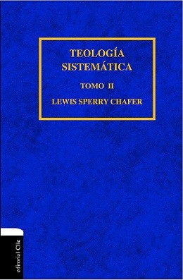Teologia Sistemática Chafer - Tomo 2