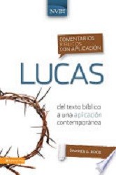 Lucas comentarios biblicos con aplicacion