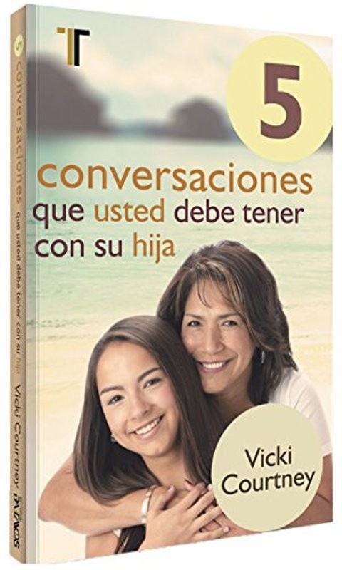 5 conversaciones hija