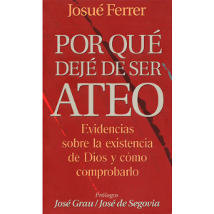 Por qué deje de ser Ateo