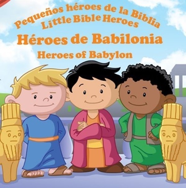 Héroes de Babilonia Libro héroes de la biblia bilingüe 