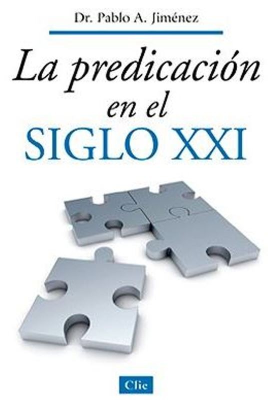 predicacion siglo xxi