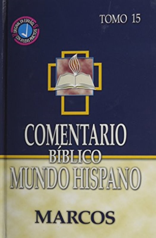 Comentario Bíblico Marcos Nº 15 Mundo Hispano