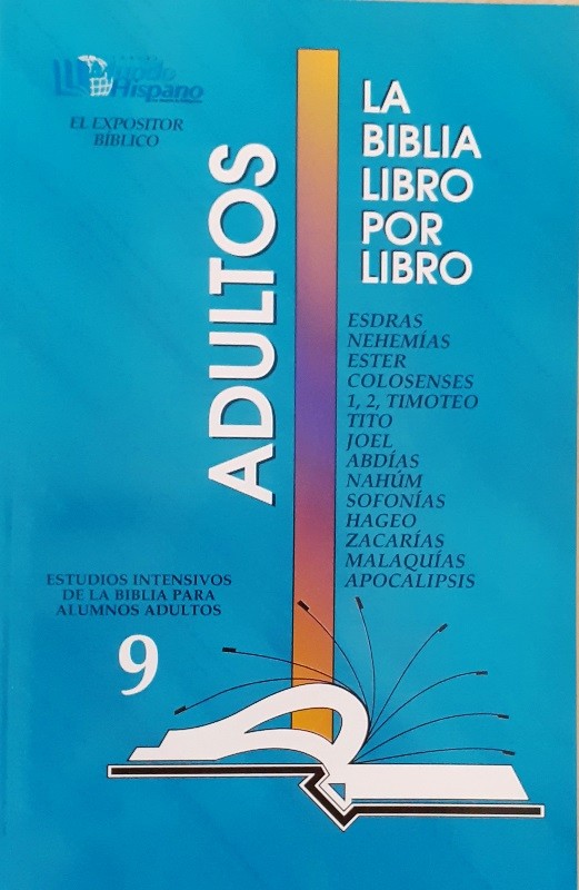 Biblia libro por libro Esdras Nehemias Ester Colosenses 1y 2 Timoteo Tito Joel Abdías Nahum Sofonias Hageo Zacarias Malaquias Apocalipsis