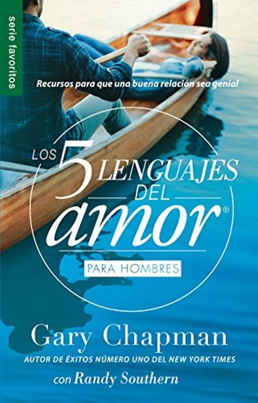 Cinco lenguajes del amor para hombre