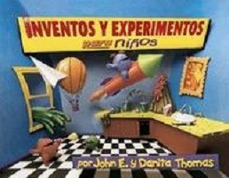 Inventos y experimentos para niños