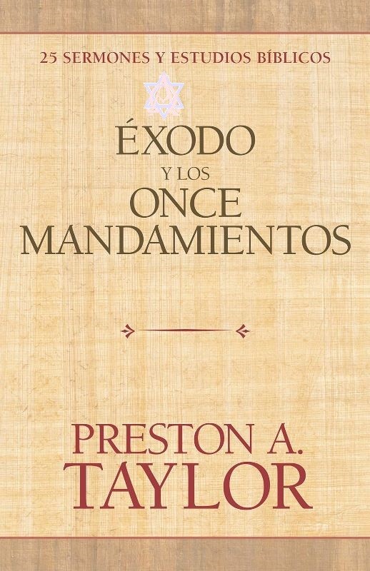 Éxodo y los once Mandamientos 
