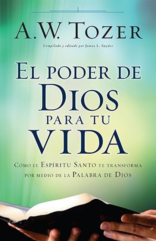 El poder de Dios para tu vida 