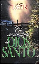 El conocimiento del Dios Santo