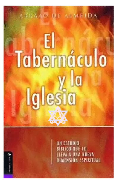 El tabernáculo y la iglesia 