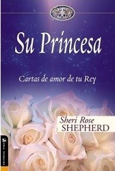 Su princesa cartas de amor de tu rey 