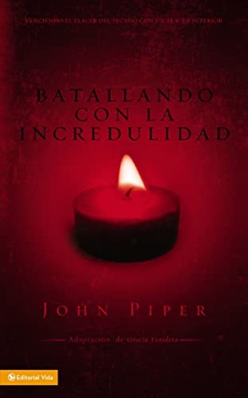 batallando incredulidad