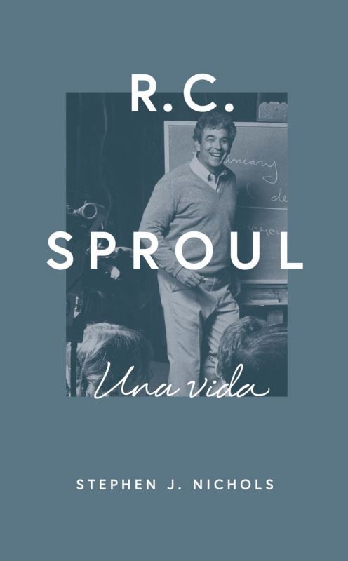 R.C. Sproul Una Vida