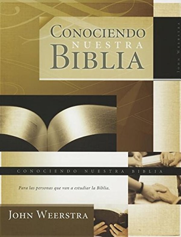 Conociendo nuestra Biblia 