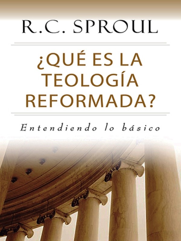 que es la teología reformada