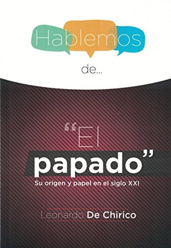 Hablemos del Papado 