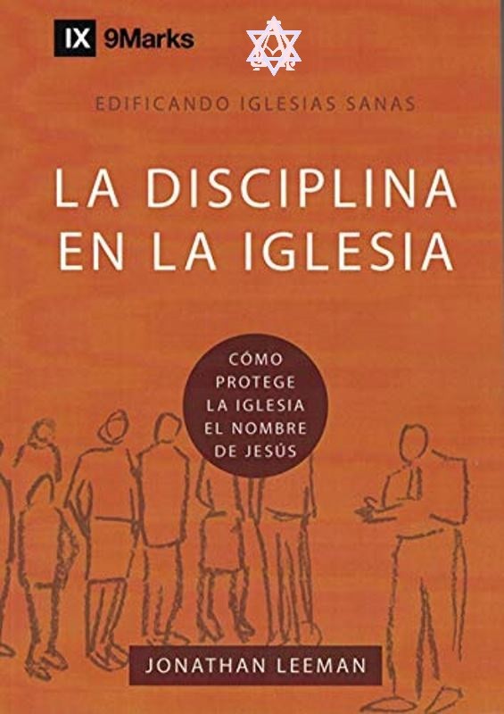 La disciplina en la iglesia 