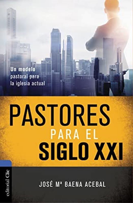 pastores para el siglo xxi