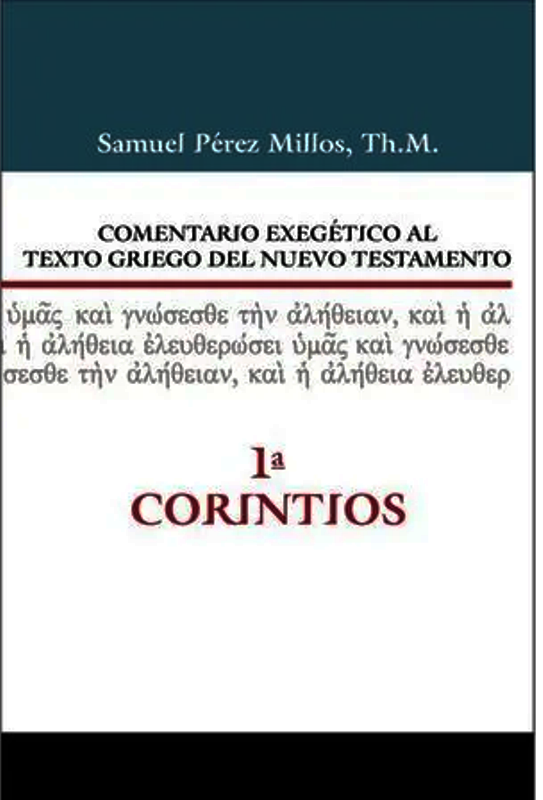 Comentario exegético al texto griego de 1 Corintios