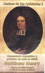comentario hechos I mattthew henry