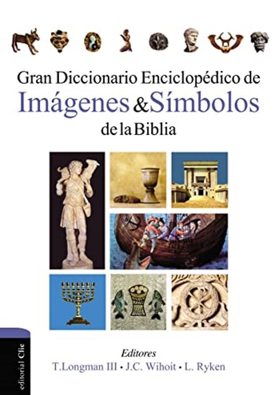 Gran diccionario enciclopédico de Imagenes y Símbolos de la Biblia