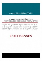 Comentario exegético al texto griego de Colosenses