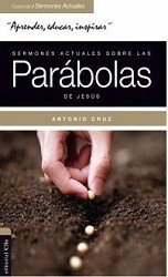 sermones actuales sobre las parabolas de jesus