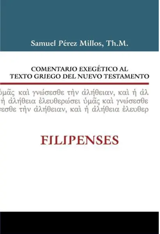 Comentario exegético al texto griego de Filipenses