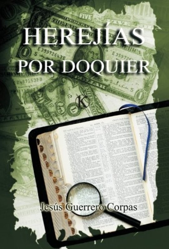 Herejías por doquier