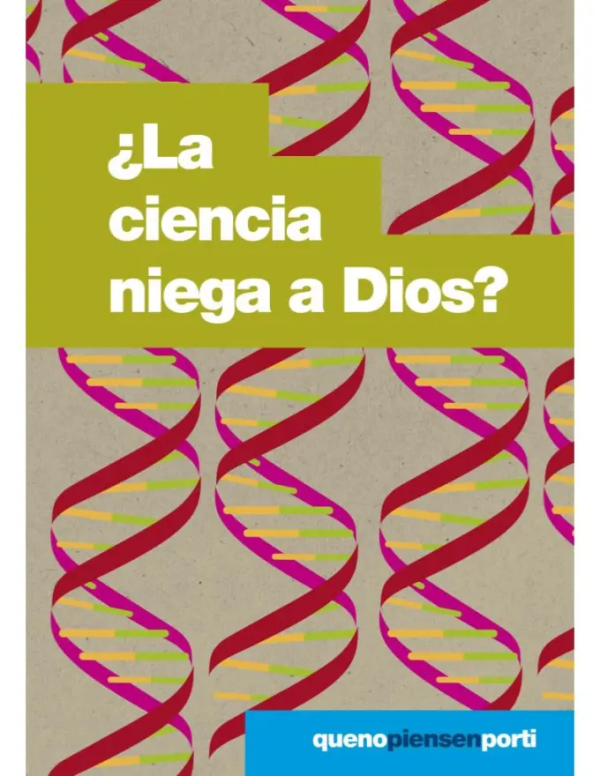 La ciencia niega a Dios?