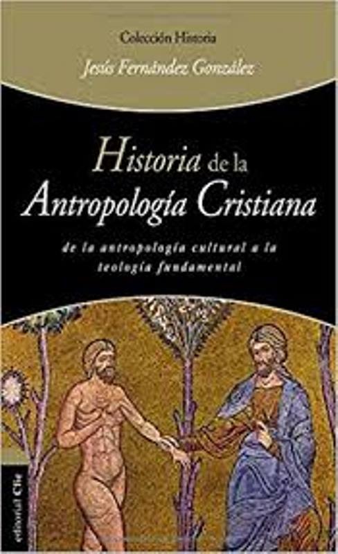 Historia de la antropologia cristiana