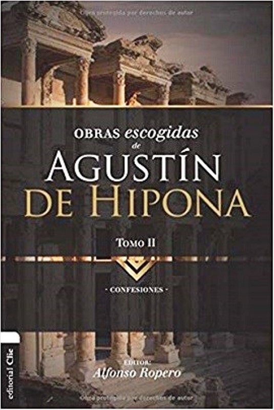 Obras escogidas de Agustin de Hipona Tomo 2