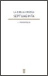 La Biblia Griega Septuaginta-Tomo 1 PENTATEUCO