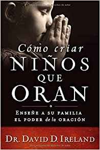 Como criar niños que oran