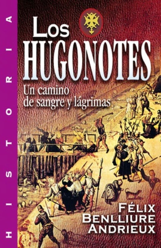 los hugonotes