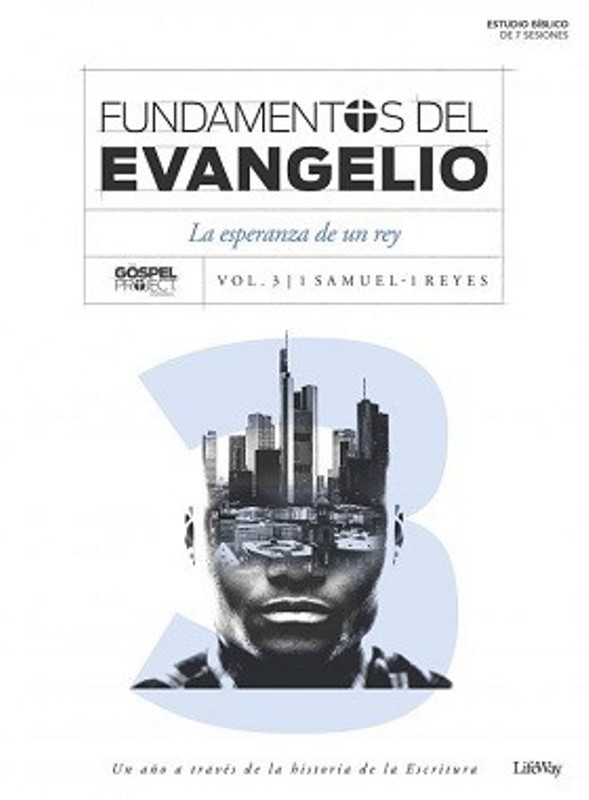 Fundamentos del Evangelio 1ª Samuel 1ª Reyes