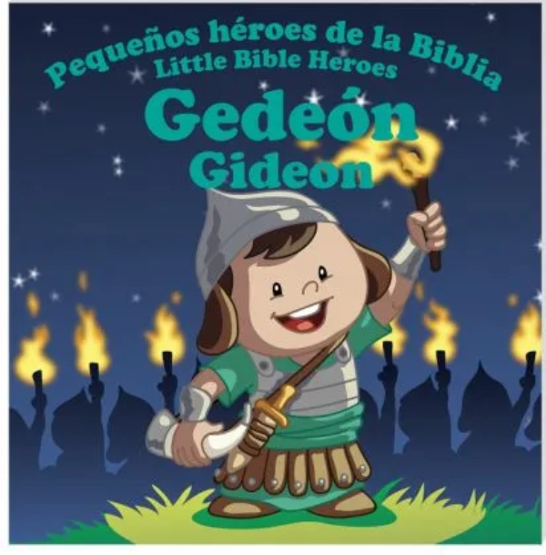 Gedeón serie héroes de la biblia bilingüe