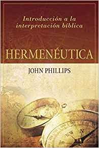 Hermenéutica: Introducción  a la interpretación bíblica