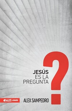 Jesus es la pregunta