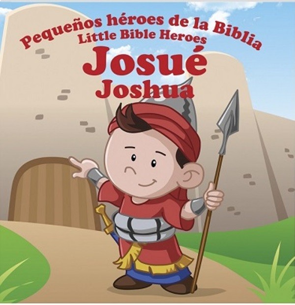 Josué lserie  héroes de la biblia bilingüe 