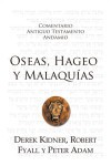 Oseas, Hageo y Malaquias - Comentario Antiguo Testamento Andamio