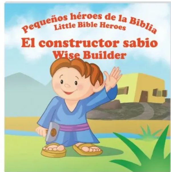 El constructor sabio serie héroes de la biblia Bilingüe
