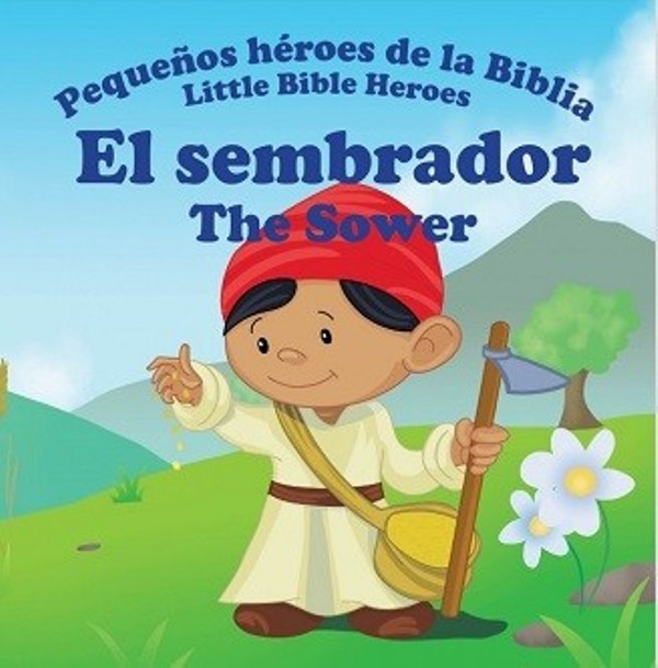 El sembrador serie héroes de la biblia bilingüe 