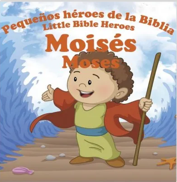 Moisés Serie héroes de la biblia bilingüe 