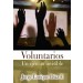 voluntarios ejercito invisible