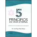 5 principios de vida eterna 
