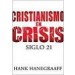 cristianismo en crisis siglo 21